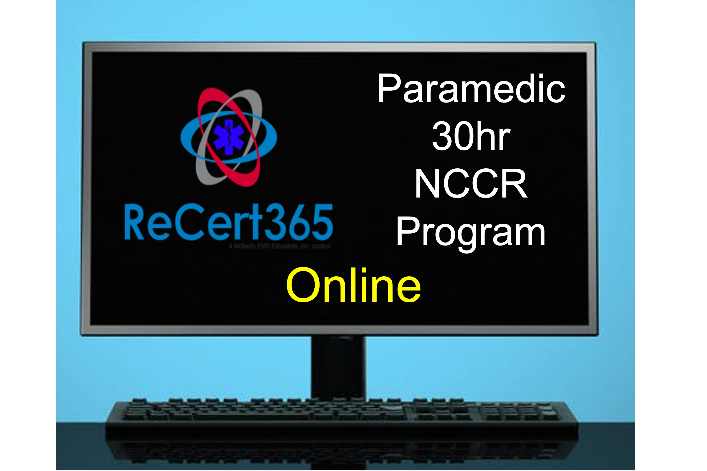 Paramedic – 30hr NCCR Program (DE)