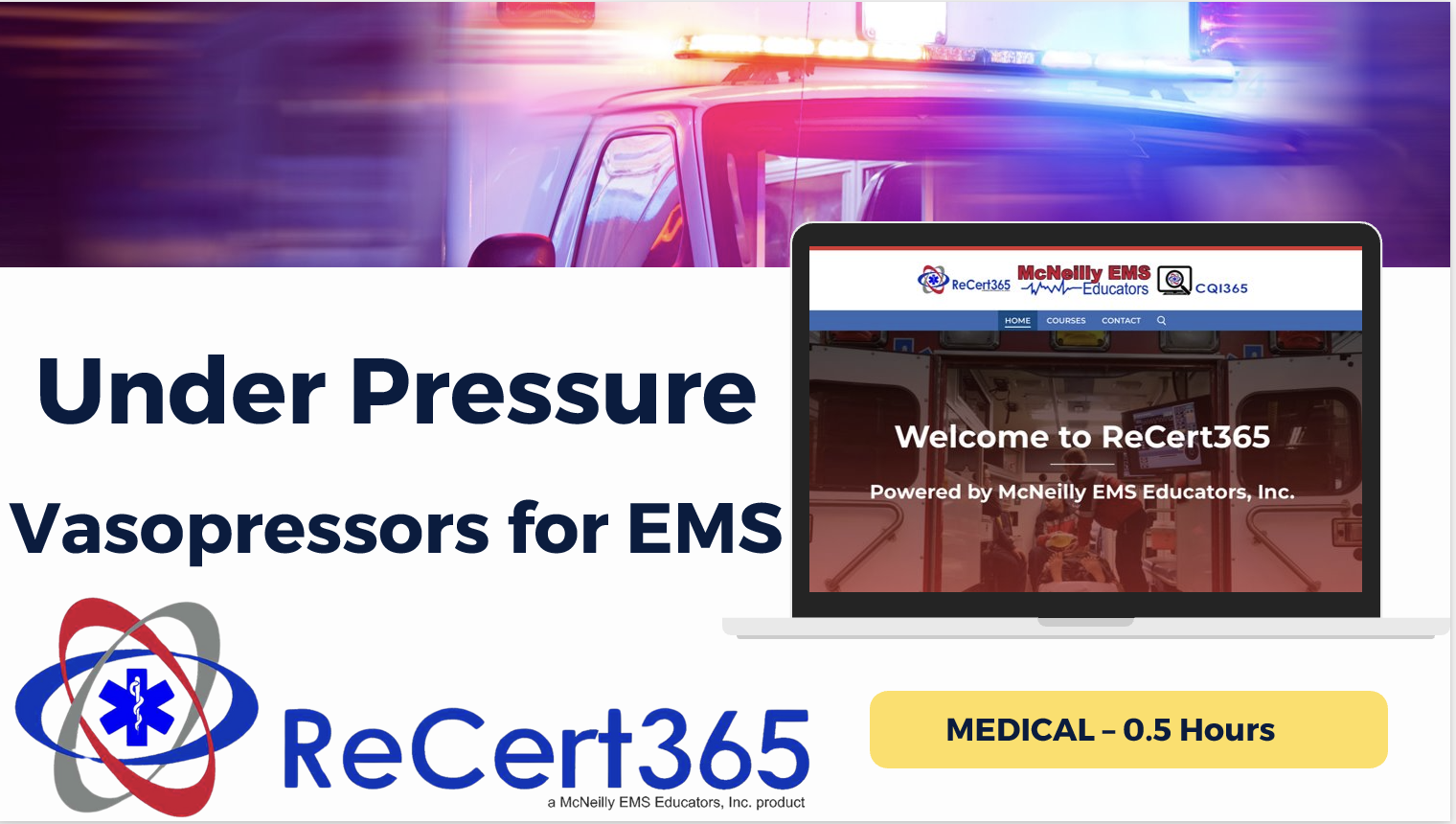 Under Pressure – Vasopressors for EMS (DE) (0.5hrs)